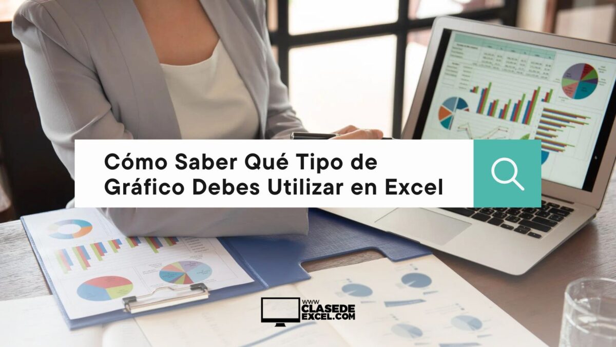 Cómo Saber Qué Tipo de Gráfico Debes Utilizar en Excel